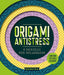 Copertina del libro ORIGAMI ANTISTRESS - 8 MODELLI PER