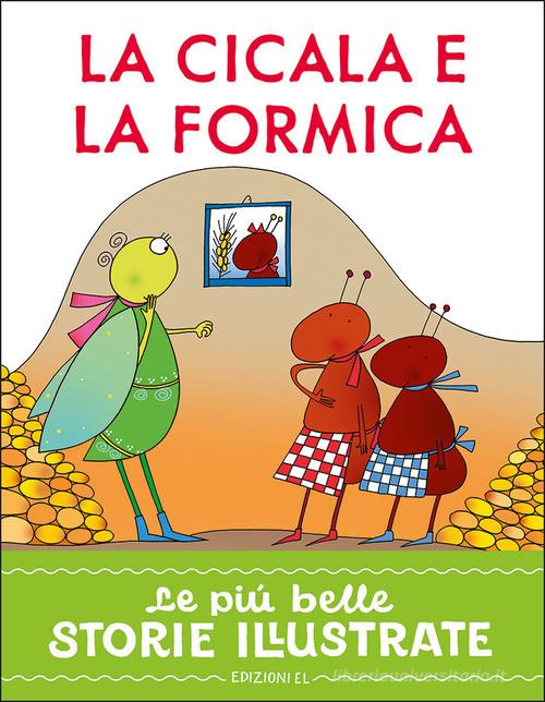 Copertina del libro LA CICALA E LA FORMICA - IN STAMPATELLO