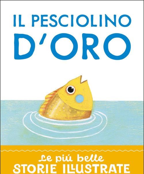 Copertina del libro IL PESCIOLINO D'ORO - IN STAMPATELLO Immagine principale del prodotto