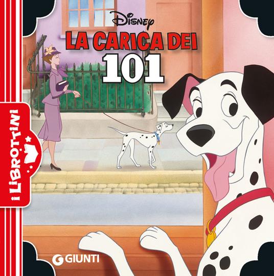 Copertina del libro DISNEY LA CARICA DEI 101 I LIBROTTINI