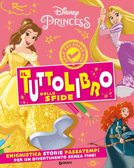 Copertina del libro PRINCIPESSE IL TUTTOLIBRO DELLE SFIDE