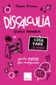 Copertina del libro DISCALCULIA - COSA FARE (E NON)