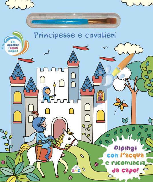 Copertina del libro PRINCIPESSE E CAVALIERI - CON PENNELLO Immagine principale del prodotto