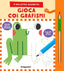 Copertina del libro IL MIO PRIMO QUADERNO - GIOCA COI