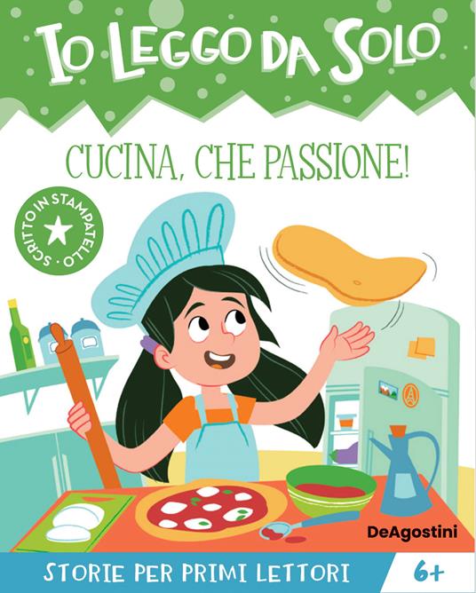 Copertina del libro IO LEGGO DA SOLO - CUCINA, CHE PASSIONE!
