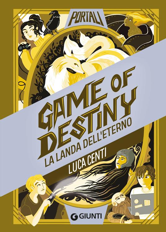 Copertina del libro GAME OF DESTINY - LA LANDA DELL' ETERNO