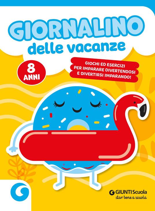 Copertina del libro GIORNALINO DELLE VACANZE - 8 ANNI