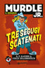Copertina del libro TRE SEGUGI SCATENATI