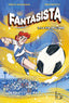 Copertina del libro FANTASISTA 1 - LA VIA DELL' ORO