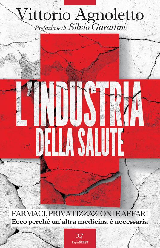 Copertina del libro L'INDUSTRIA DELLA SALUTE