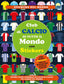 Copertina del libro CLUB DI CALCIO DI TUTTO IL MONDO - CON