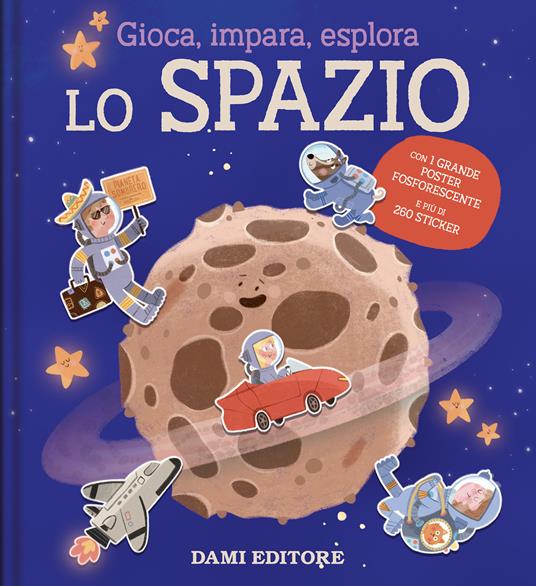 Copertina del libro LO SPAZIO GIOCA, IMPARA, ESPLORA - 1 Immagine principale del prodotto