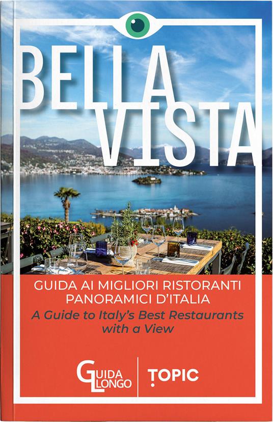 Copertina del libro BELLA VISTA - GUIDA AI MIGLIORI Immagine principale del prodotto