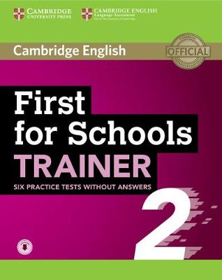 Copertina del libro FIRST FOR SCHOOLS TRAINER 2 ED. MISTA