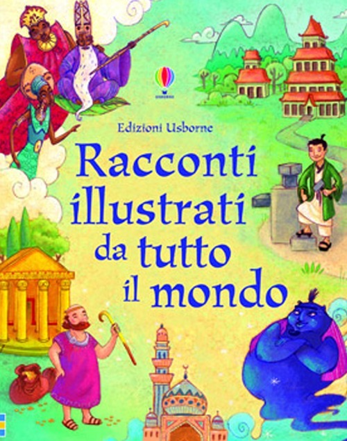Copertina del libro RACCONTI ILLUSTRATI DA TUTTO IL MONDO. E Immagine principale del prodotto