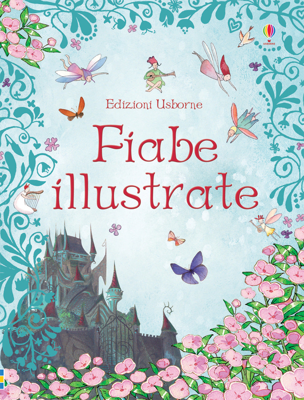 Copertina del libro FIABE ILLUSTRATE. EDIZ. ILLUSTRATA Immagine principale del prodotto