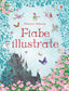 Copertina del libro FIABE ILLUSTRATE. EDIZ. ILLUSTRATA