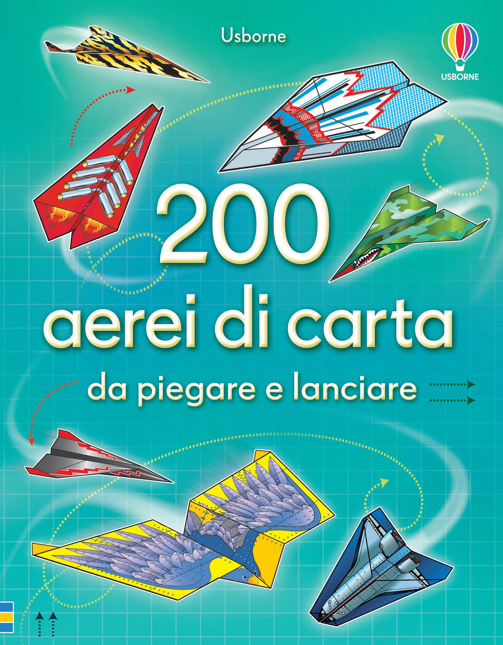 Copertina del libro 200 AEREI DI CARTA DA PIEGARE E LANCIARE Immagine principale del prodotto