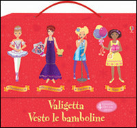 Copertina del libro VALIGETTA VESTO LE BAMBOLINE. CON ADESIV
