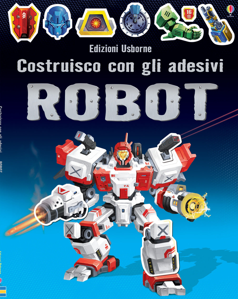 Copertina del libro ROBOT. COSTRUISCO CON GLI ADESIVI. EDIZ.