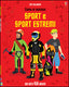 Copertina del libro COME SI VESTONO... SPORT E SPORT ESTREMI
