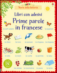 Copertina del libro PRIME PAROLE IN FRANCESE. CON ADESIVI. E