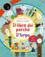 Copertina del libro IL TEMPO. IL LIBRO DEI PERCH. EDIZ. ILL