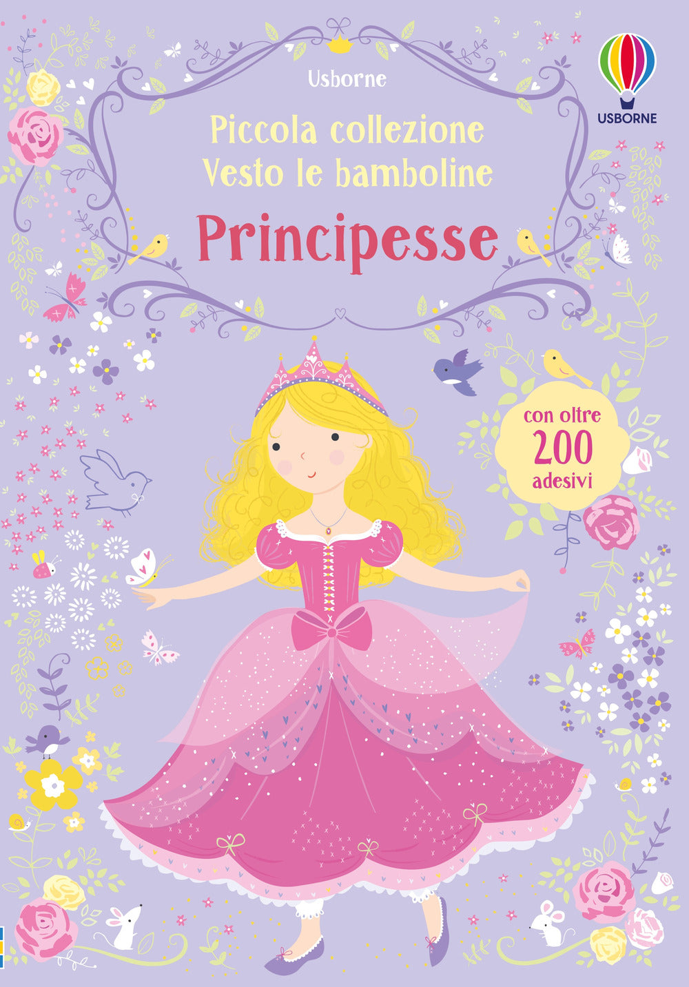 Copertina del libro PRINCIPESSE. PICCOLA COLLEZIONE VESTO LE Immagine principale del prodotto