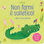 Copertina del libro NON FARMI IL SOLLETICO! ...DICE IL COCCO
