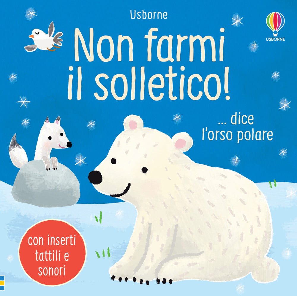 Copertina del libro NON FARMI IL SOLLETICO! ...DICE L'ORSO P