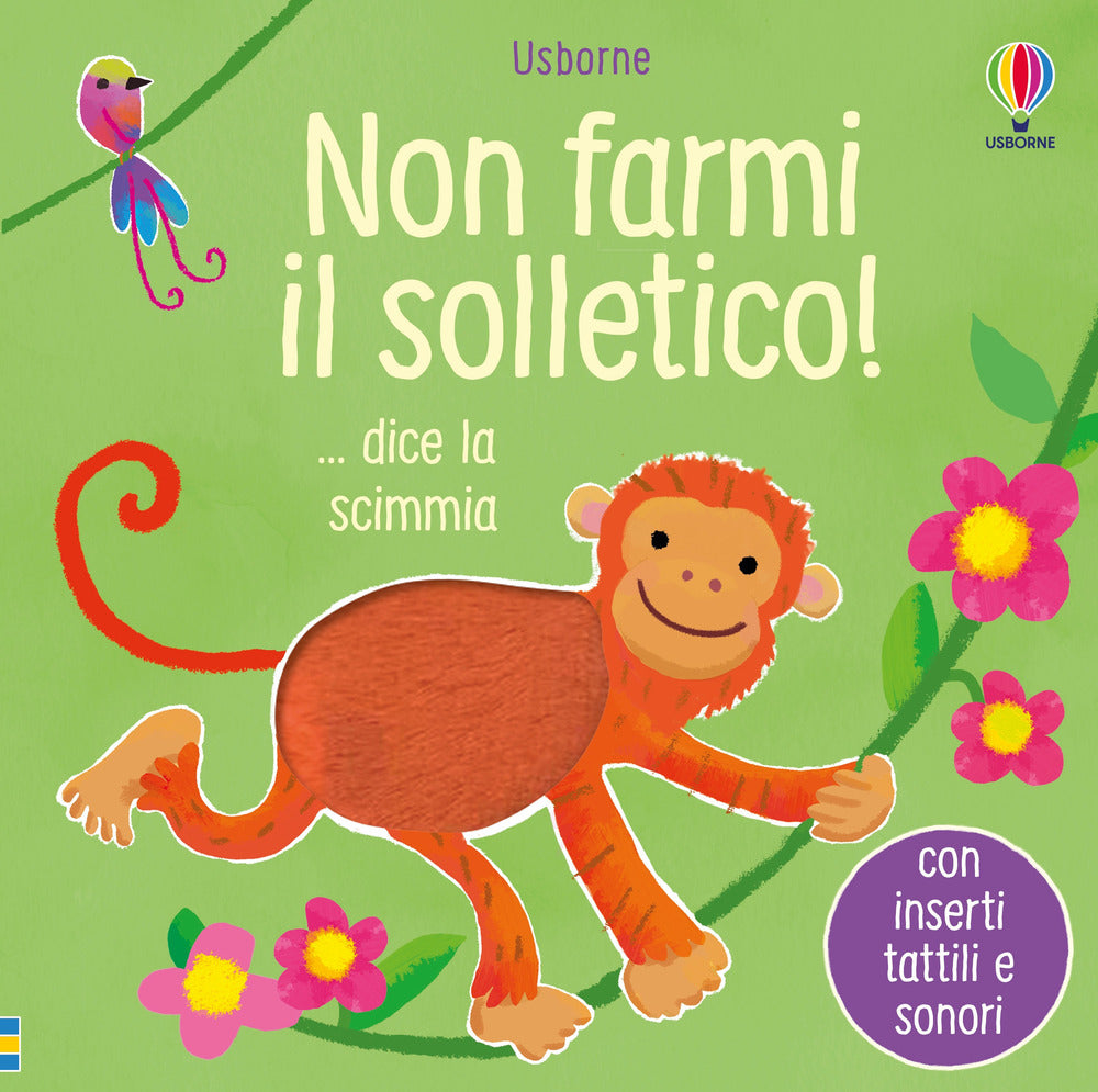 Copertina del libro NON FARMI IL SOLLETICO! ...DICE LA SCIMM Immagine principale del prodotto