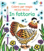 Copertina del libro IN FATTORIA. EDIZ. ILLUSTRATA. CON PENNE