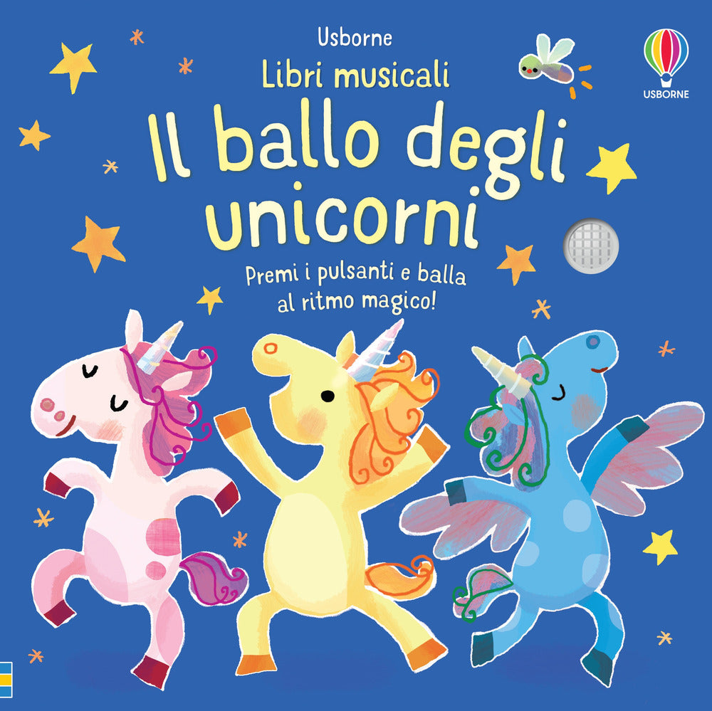 Copertina del libro IL BALLO DEGLI UNICORNI. EDIZ. A COLORI Immagine principale del prodotto