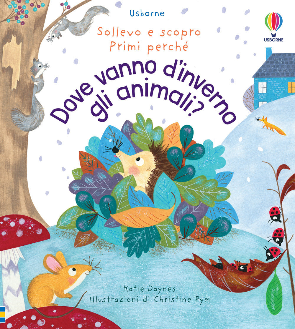 Copertina del libro DOVE VANNO GLI ANIMALI IN INVERNO? EDIZ.