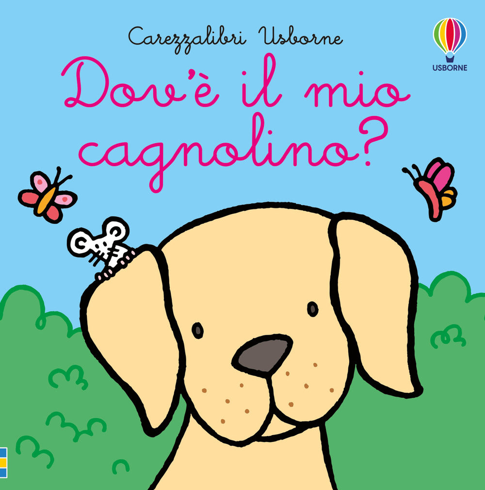Copertina del libro DOV' IL MIO CAGNOLINO? EDIZ. A COLORI Immagine principale del prodotto