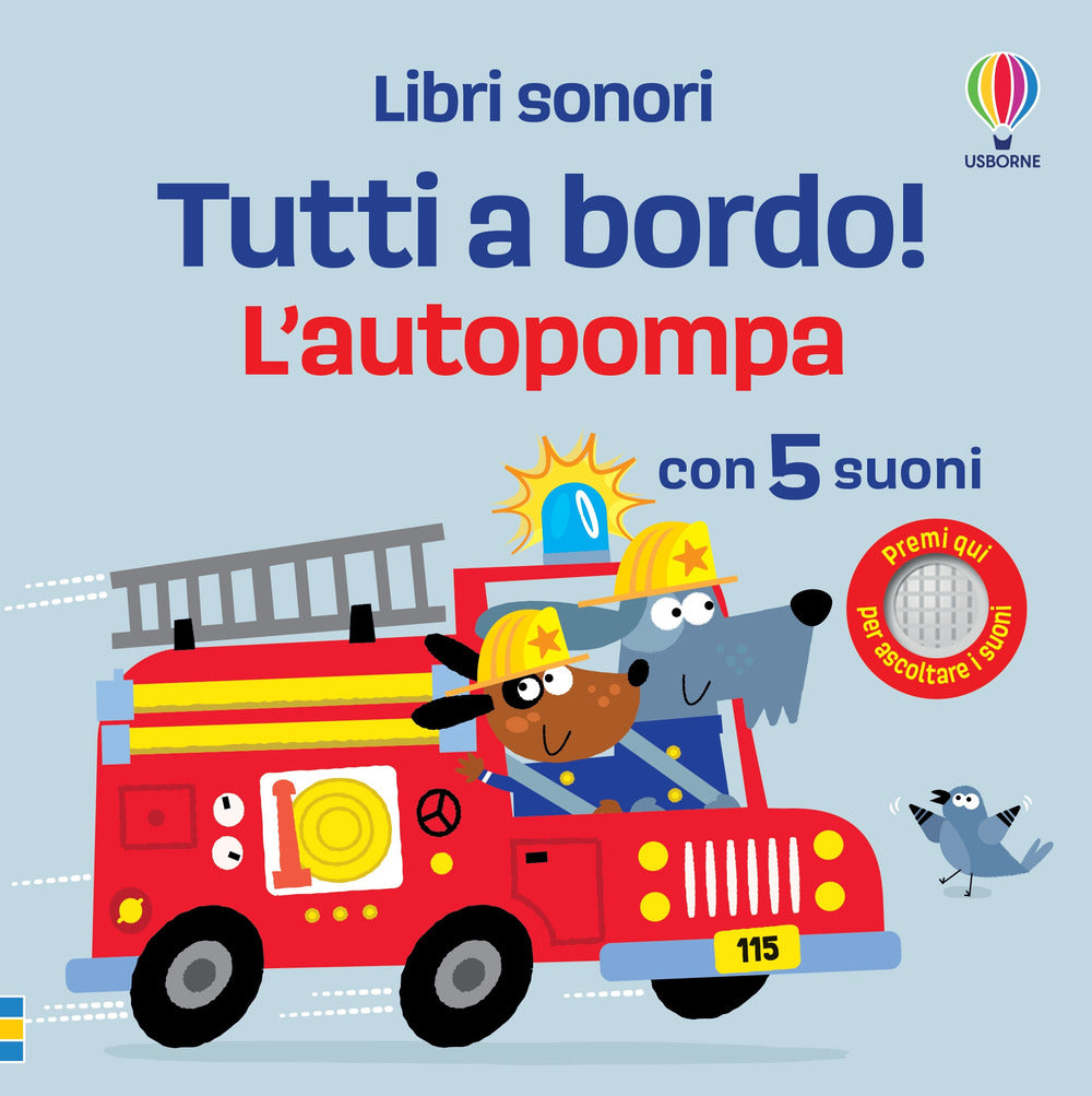 Copertina del libro L'AUTOPOMPA. LIBRI SONORI. TUTTI A BORDO
