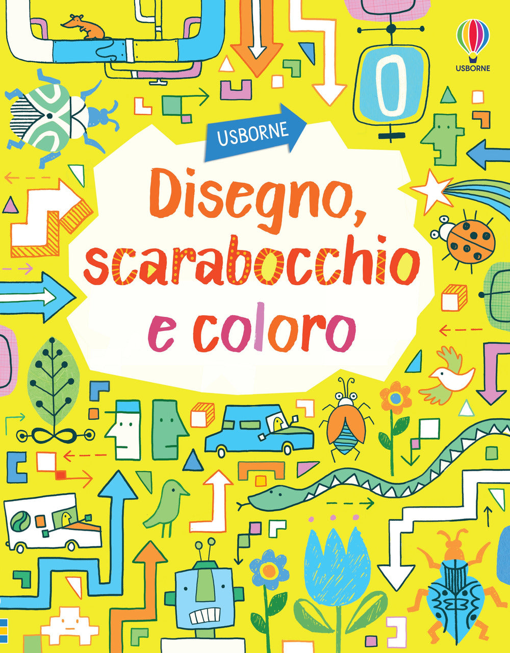 Copertina del libro DISEGNO, SCARABOCCHIO E COLORO. GIOCHI E