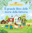 Copertina del libro IL GRANDE LIBRO DELLE STORIE DELLA FATTO
