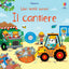 Copertina del libro IL CANTIERE. LIBRI TATTILI SONORI. EDIZ.