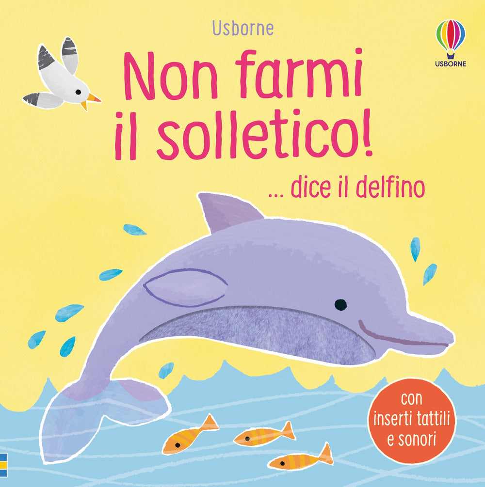 Copertina del libro NON FARMI IL SOLLETICO! Â?¦ DICE IL DELF