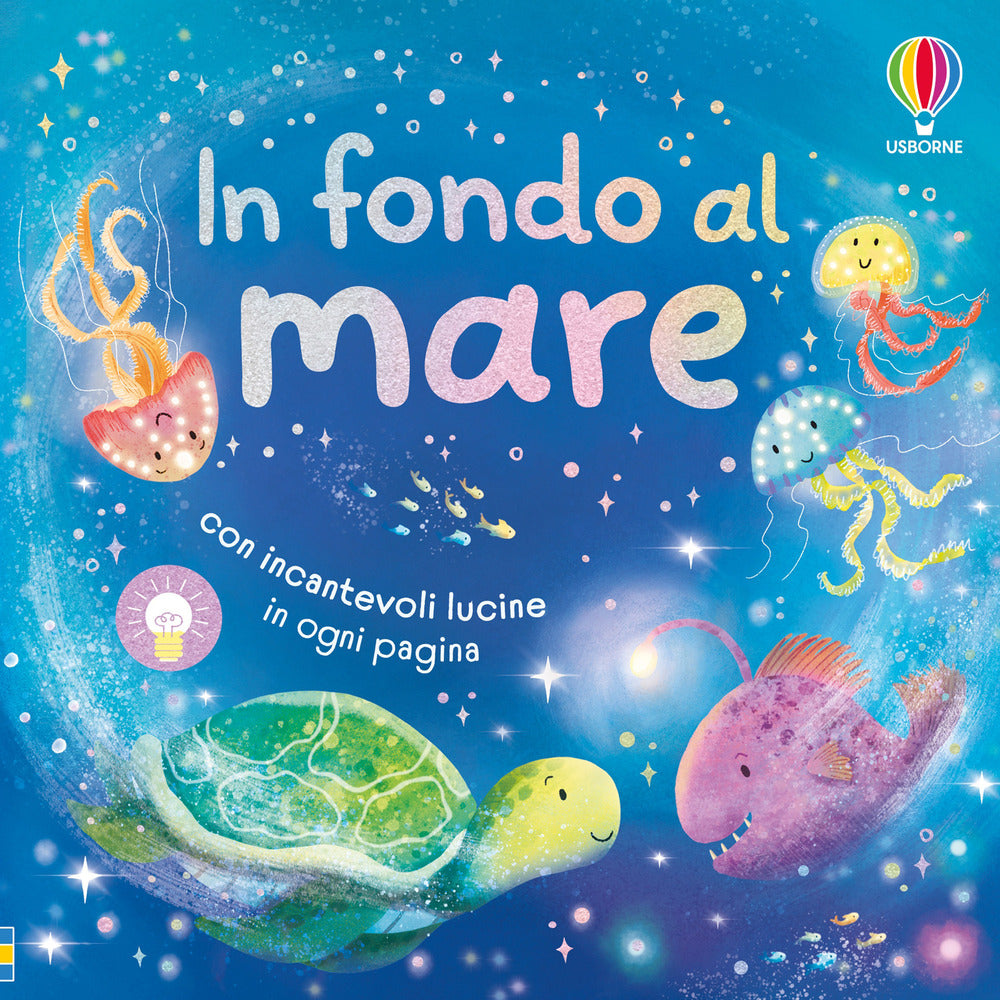 Copertina del libro IN FONDO AL MARE. EDIZ. ILLUSTRATA Immagine principale del prodotto