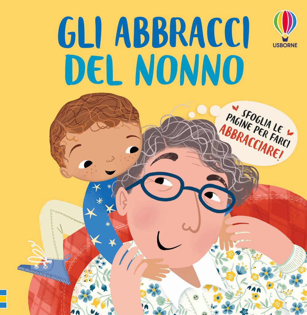 Copertina del libro GLI ABBRACCI DEL NONNO. EDIZ. A COLORI