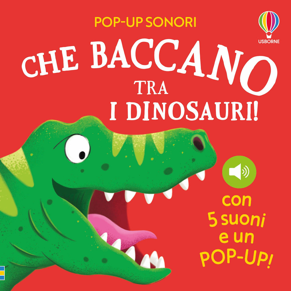 Copertina del libro CHE BACCANO TRA I DINOSAURI!