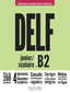 Copertina del libro DELF SCOLAIRE ET JUNIOR N.E. B2 ED. MIST
