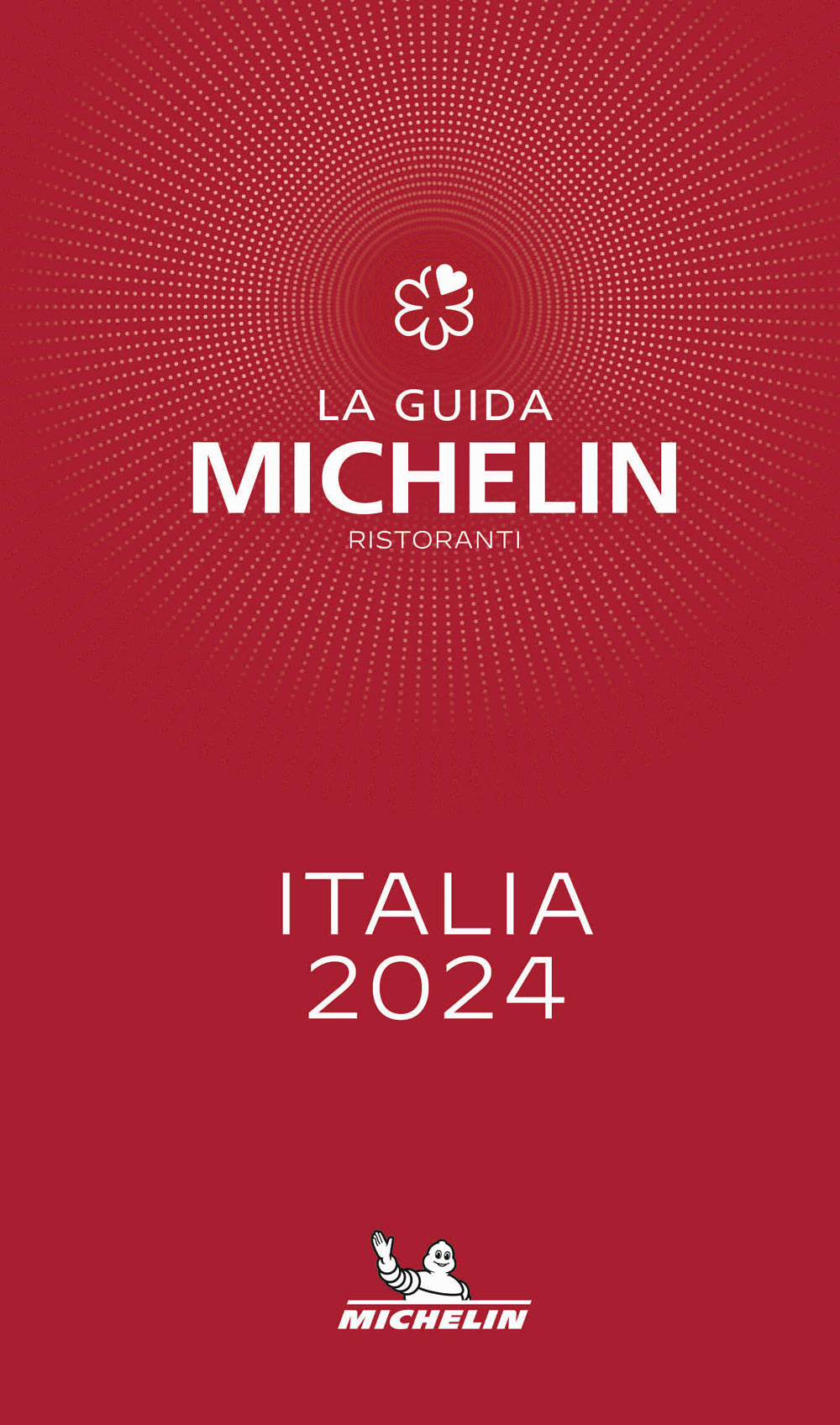 Copertina del libro ITALIA LA GUIDA MICHELIN 2024.