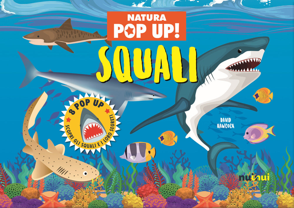 Copertina del libro SQUALI. NATURA POP UP! EDIZ. A COLORI