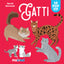 Copertina del libro GATTI. SORPRENDENTI POP UP. EDIZ. A COLO