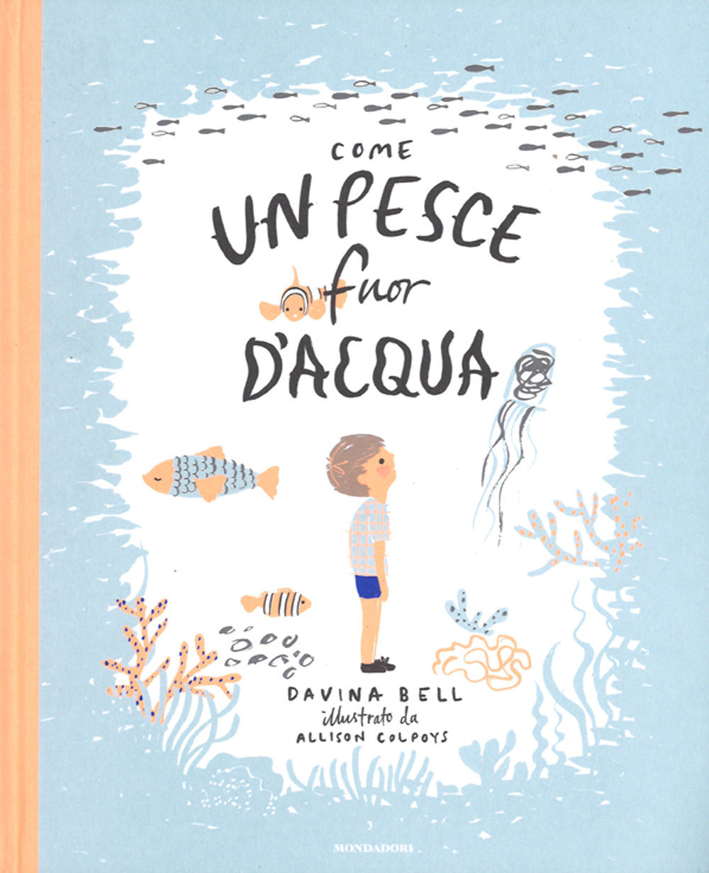 Copertina del libro COME UN PESCE FUOR D'ACQUA. Immagine principale del prodotto