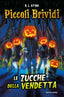 Copertina del libro LE ZUCCHE DELLA VENDETTA