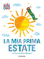 Copertina del libro LA MIA PRIMA ESTATE